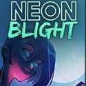 Neon Blight